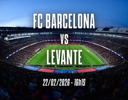 Match foot FC Barcelona v Levante - 22/02/2026 avec Hôtel 4*
