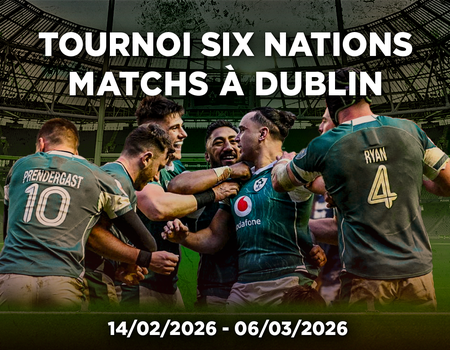 Tournois des VI Nations - Matchs en Irlande avec séjour hôtel 4*